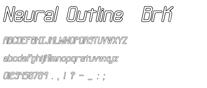 Neural Outline (BRK) font